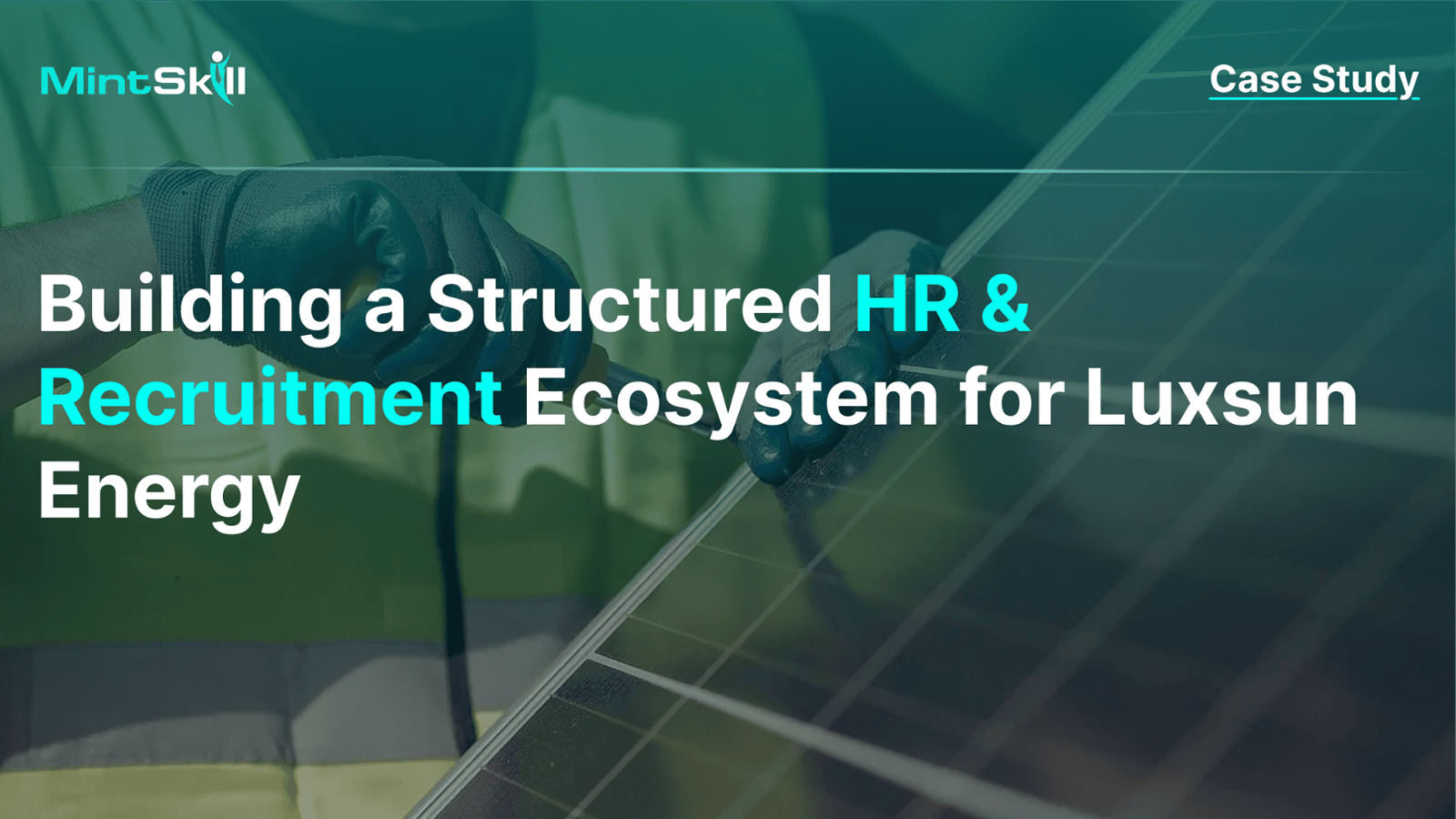 HR and Recruitment Transformation for a Renewable Energy Company